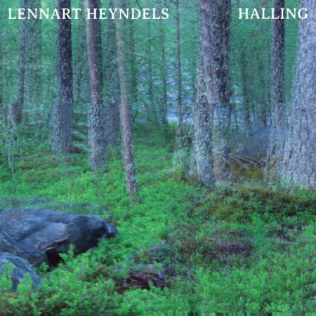 Lennart Heyndels | Halling | Bwaa | Vinyl